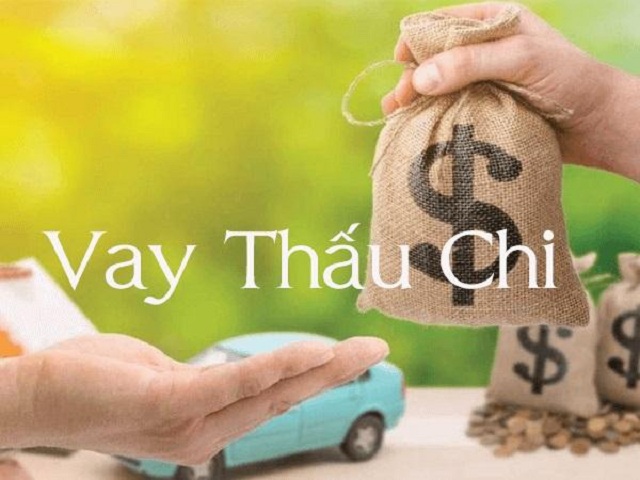 Vay thấu chi là thuật ngữ chỉ các khoản vay vượt quá số tiền thực đang có trong tài khoản của khách hàng