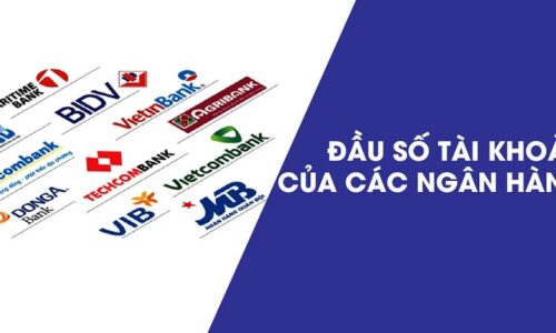 Đầu số tài khoản của các ngân hàng