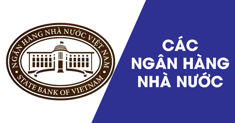 Ngân hàng nhà nước là gì?