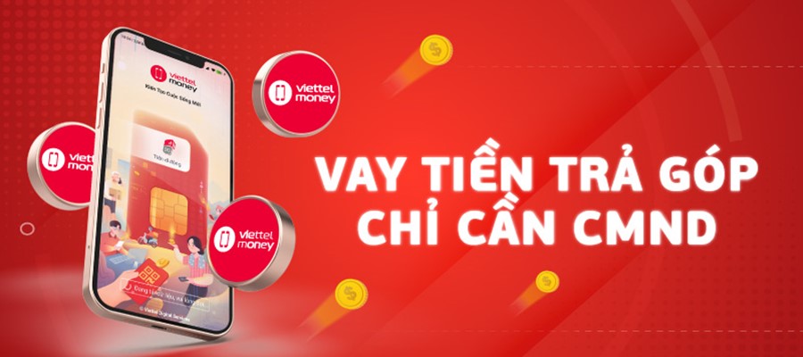 vay tiền viettel money dễ dàng