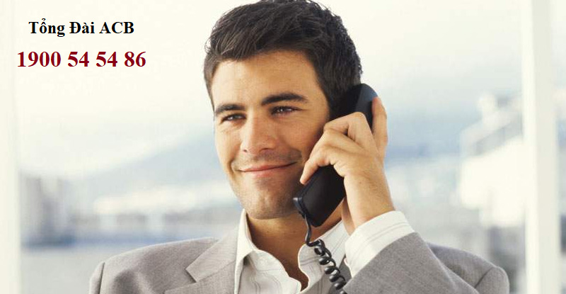Liên hệ theo hotline ACB để có thể nhận được tư vấn kịp thời
