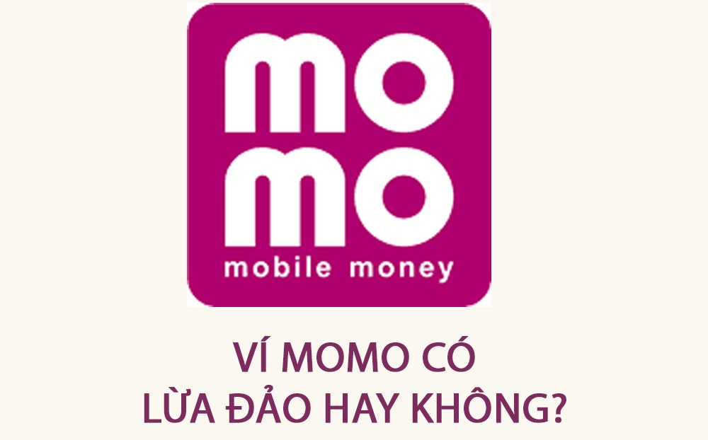 Ví Momo có lừa đảo không?