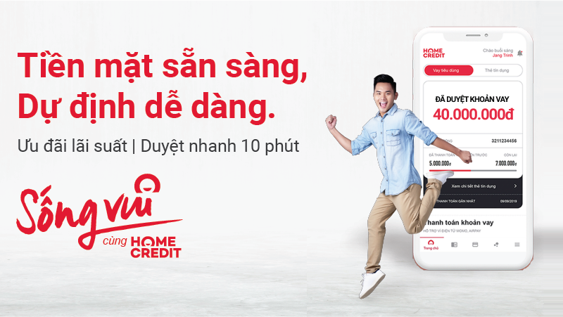 Dễ dàng vay tiền mặt tại Home Credit