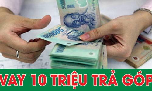 Vay 10 triệu bằng CMND trả góp 12 tháng | 0% lãi suất 2024