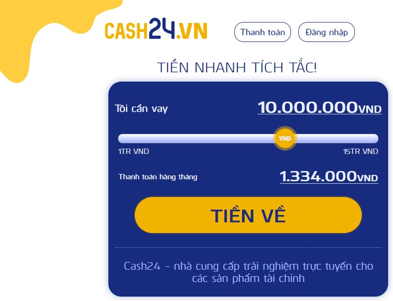 Vay tiền nóng 2 triệu trong ngày tại Cash24