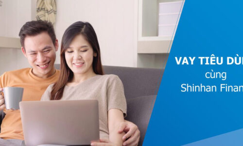 Vay tiên dùng Shinhan Easy loan