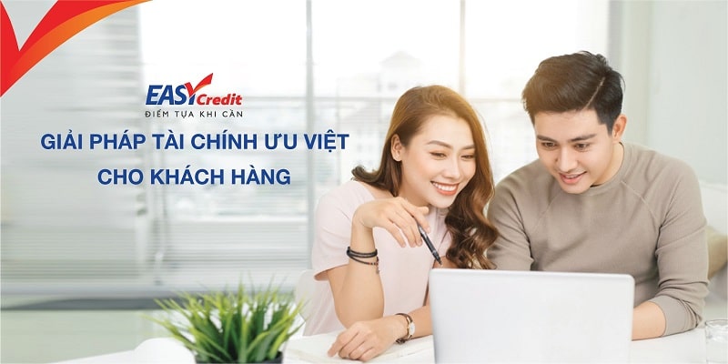 Easy Credit luôn được nhiều khách hàng tin tưởng, chọn lựa sử dụng dịch vụ tài chính