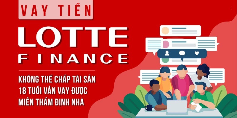 vay tiền lotte finance không thế chấp tài sản