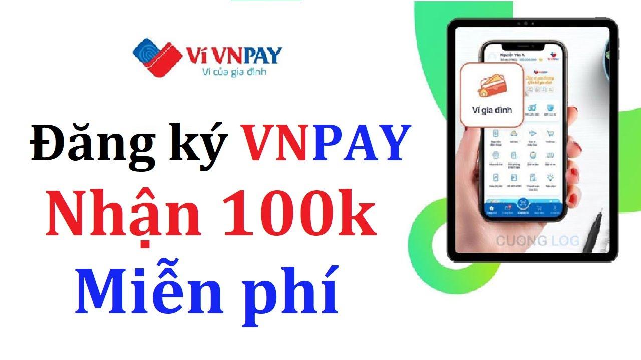Ví VNPay - Kiếm tiền qua app online miễn phí