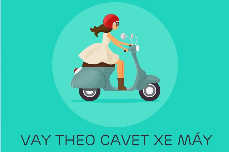 Cầm cavet xe máy là hình thức cho vay có nhiều ưu điểm